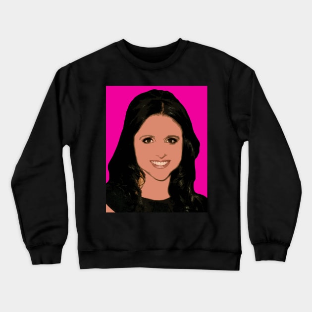 Julia Louis Dreyfus Crewneck Sweatshirt by oryan80